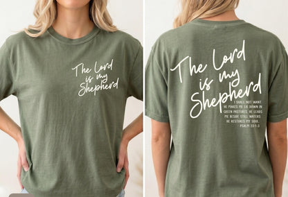 The Lord Is My Shepherd Shirt