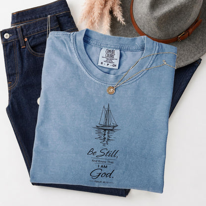Be Still And Know Shirt