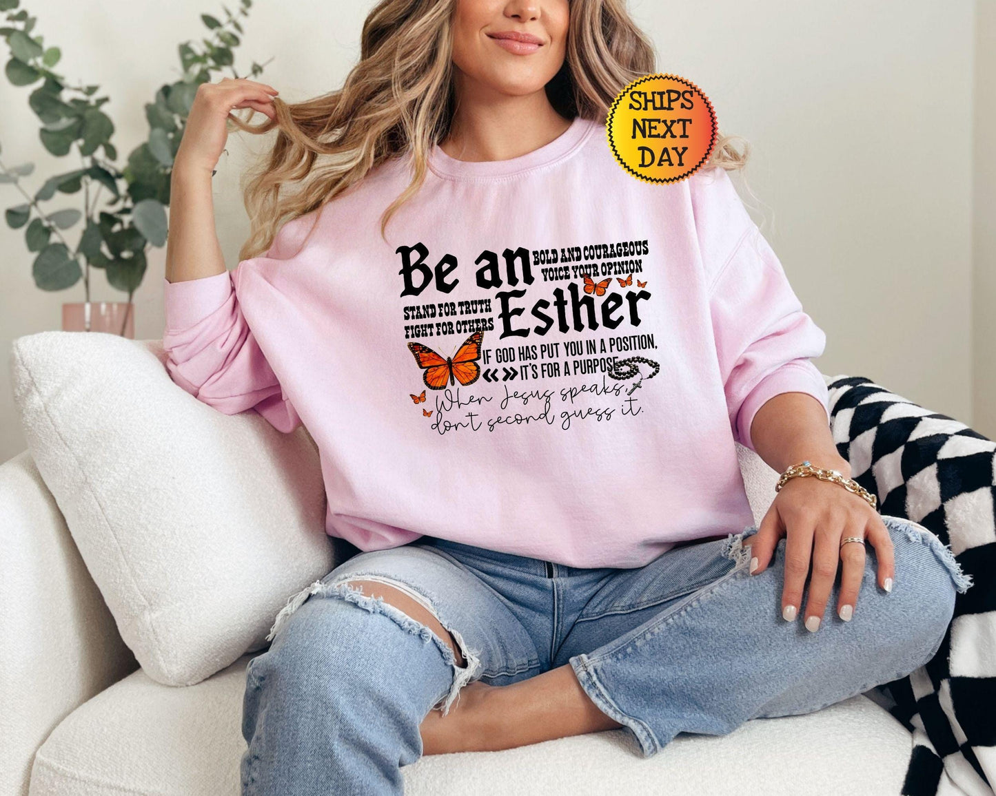 Be An Esther Sweatshirt