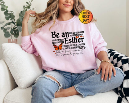Be An Esther Sweatshirt