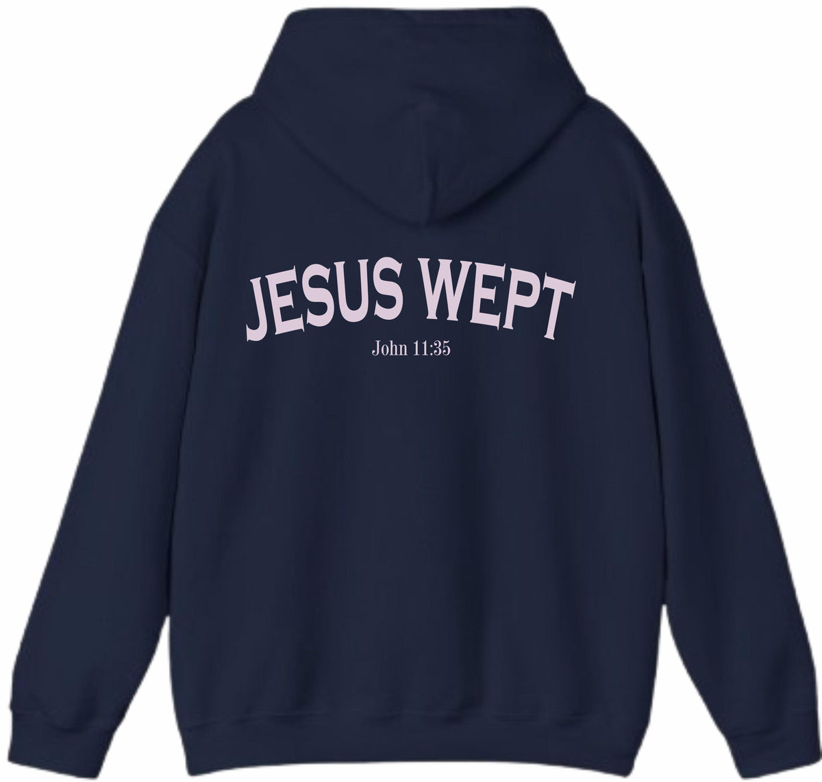 Jesus Wept Christian Hoodie