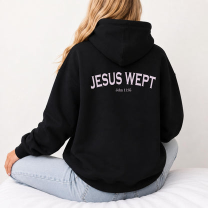 Jesus Wept Christian Hoodie