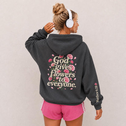 God Gives Flowers Hoodie