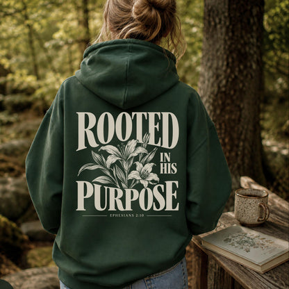 Rooted In His Purpose Hoodie