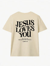 Load image into Gallery viewer, Jesus Loves You T-Shirt
